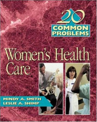 20 Common Probems in Women's Health Care