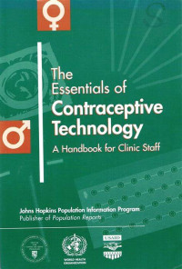 The Essentials of Contraceptive Technology: A Handbook for Clinic Staff