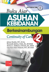 Buku Ajar Asuhan Kebidanan Berkesinambungan: Continuity of Care