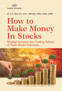 How to Make Money in Stocks (Strategi Investasi dan Trading Saham di Pasar Modal Indonesia)