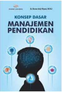 Konsep dasar manajemen pendidikan