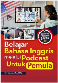 Buku Belajar Bahasa Inggris Melalui Podcasts Untuk Pemula Jilid 1