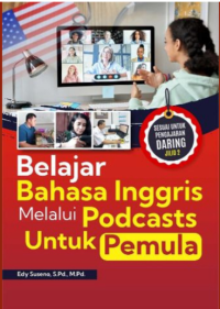 Belajar Bahasa Inggris Melalui Podcasts untuk Pemula Jilid 2