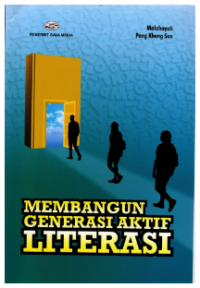 Membangun Generasi Aktif Literasi