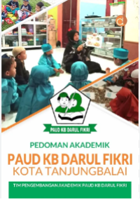 Pedoman Akademik PAUD KB DARUL FIKRI Kota TanjungBalai