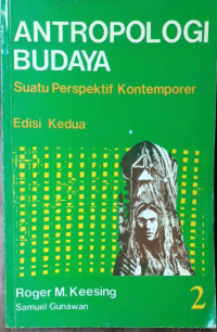 Antropologi  Budaya Suatu Perspektif Kontemporer 2