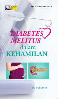 Diabetes Melitus dalam Kehamilan