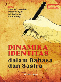 Dinamika Identitas dalam Bahasa dan Sastra