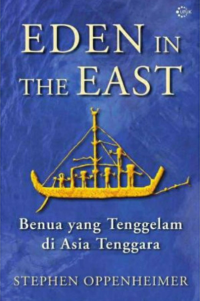 Eden in The East: Benua yang Tenggelam di Asia Tenggara