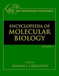 Encyclopedia of Molecular Biology