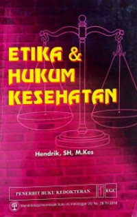 Etika & Hukum Kesehatan