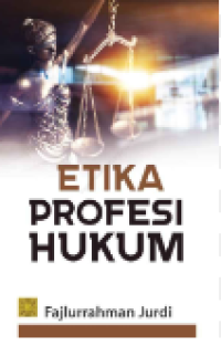 Etika Profesi Hukum