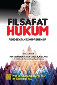 Filsafat Hukum : Pendekatan Komperehensif