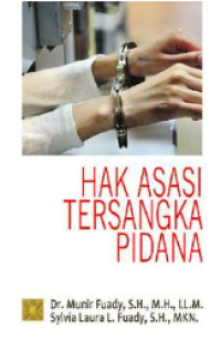 Hak Asasi Tersangka Pidana