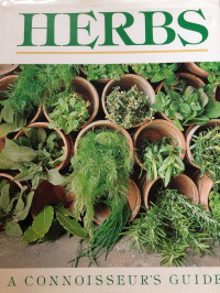 Herbs a Connoisseur's Guide