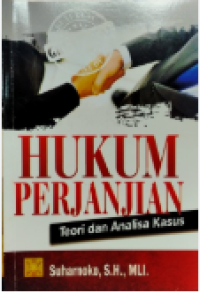 Hukum Perjanjian (Teori Analisa Kasus )