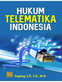 Hukum Telematika Indonesia