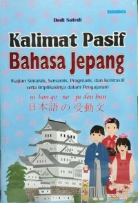 Kalimat Pasif Bahasa Jepang