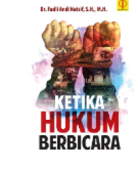 Ketika Hukum Berbicara