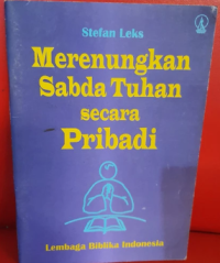 Merenungkan Sabda Tuhan Secara Pribadi