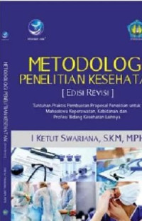 Metodologi Penelitian Kesehatan [Edisi Revisi]