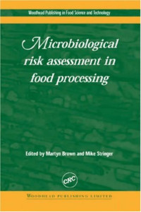 Microbiological risk assessment in food processing