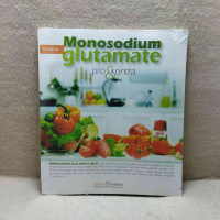 Monosodium glutamate pro & Kontra