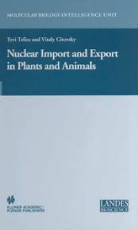 Nuclear Import and Export in Plants and Animals