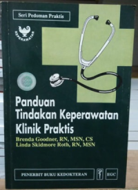 Panduan Tindakan Keperawatan Klinik Praktis