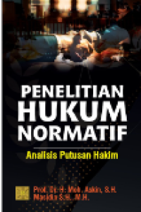 Penelitian Hukum Normatif: Analisis Putusan Hakim