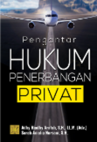 Pengantar Hukum Penerbangan Privat