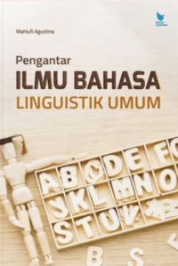 Pengantar Ilmu Bahsa Linguistik Umum