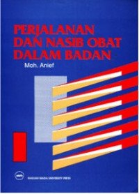 Perjalanan dan Nasib Obat dalam Badan