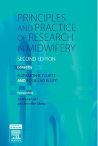 Principles and Practice of Research in Midwifery