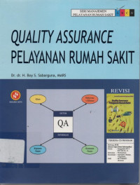 Quality Assurance Pelayanan Rumah Sakit