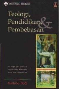 Teologi, Pendidikan, Pembebasan