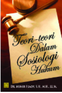 Teori-Teori Dalam Sosiologi Hukum