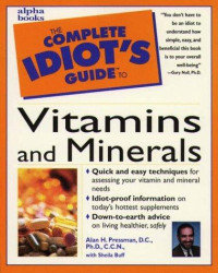 The Complete Idiot's Guide Vitamins and Minerals