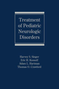 Treatment of Pediaatric Neurologic Disorders