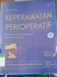 Buku Ajar Keperawatan Perioperatif Vol.1 Prinsip